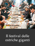 Il festival delle ostriche giganti